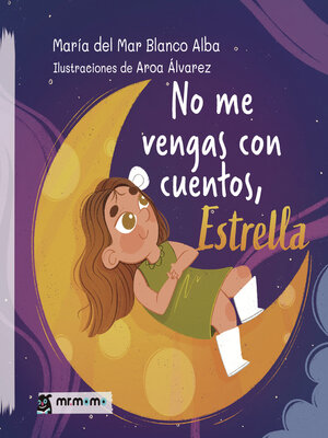 cover image of No me vengas con cuentos, Estrella
